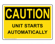 Caution Unit Starts Automatically Sign