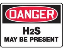 Danger H2S May Be Present Sign